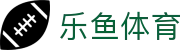 乐鱼(leyu)官方网站 - 乐鱼官网唯一入口